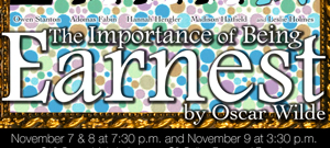 The Importance of Being Earnest