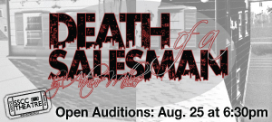 Auditions for SSCC Theatre's 'Death of a Salesman' August 25