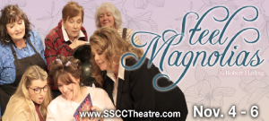 SSCC Theatre presents Steel Magnolias