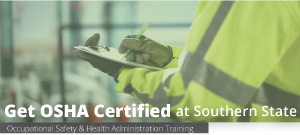 Southern State Launches Online OSHA Training Program