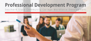 Advance your Career with Southern State's Professional Development Series