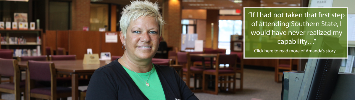 'If I had not taken that first step of attending Southern State, I would have never realized my capability…'