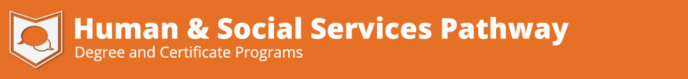 Human & Social Services Program Pathway