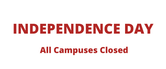 Independence Day. All Campuses Closed